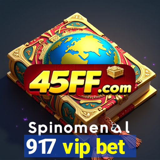 917 vip bet